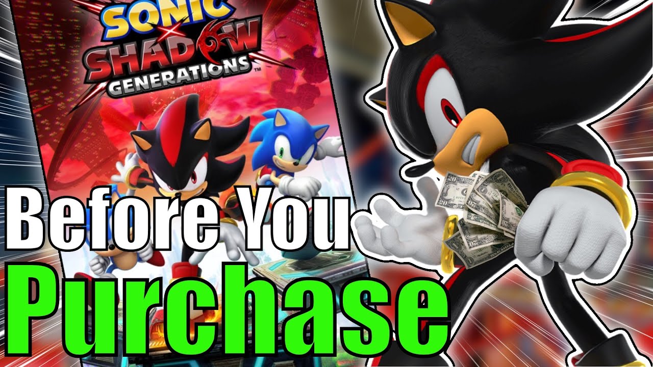 Действительно ли стоит покупать Sonic X Shadow Generations?