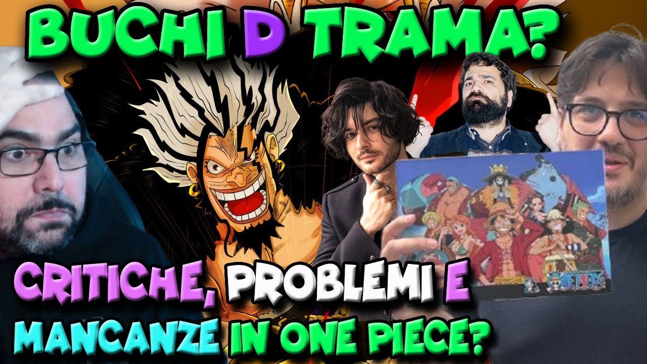 BUCHI D TRAMA IN ONE PIECE? GUERRA, CRITICA E PROBLEMI? COSA NON FUNZIONA DEL MANGA DI ODA OGGI?