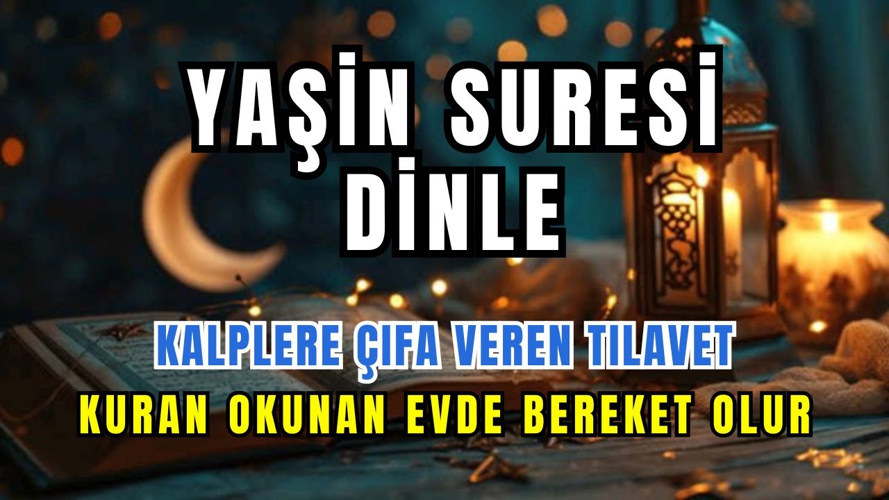 Yasin Suresi Dinle | Kalbi Sakinleştiren Kur’an Tilaveti | Fetih Bakara ve Vakıa Suresi Dinle ve Oku