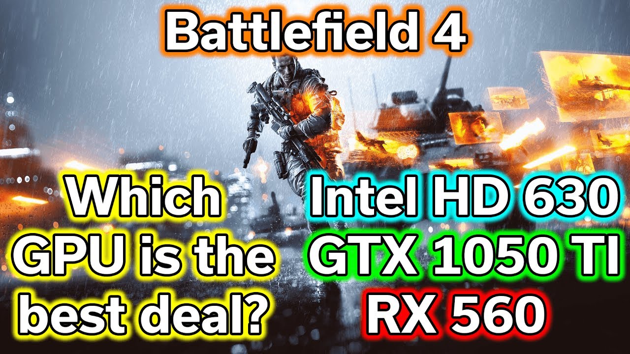 Battlefield 4 - HD 630 vs RX 560 vs GTX 1050 TI - Benchmark - i5-7400