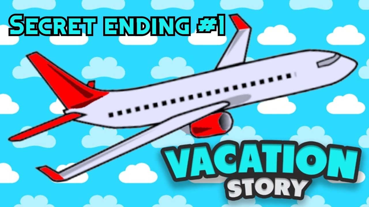 Roblox Vacation [Story] Gameplay (Secret ending #1)
