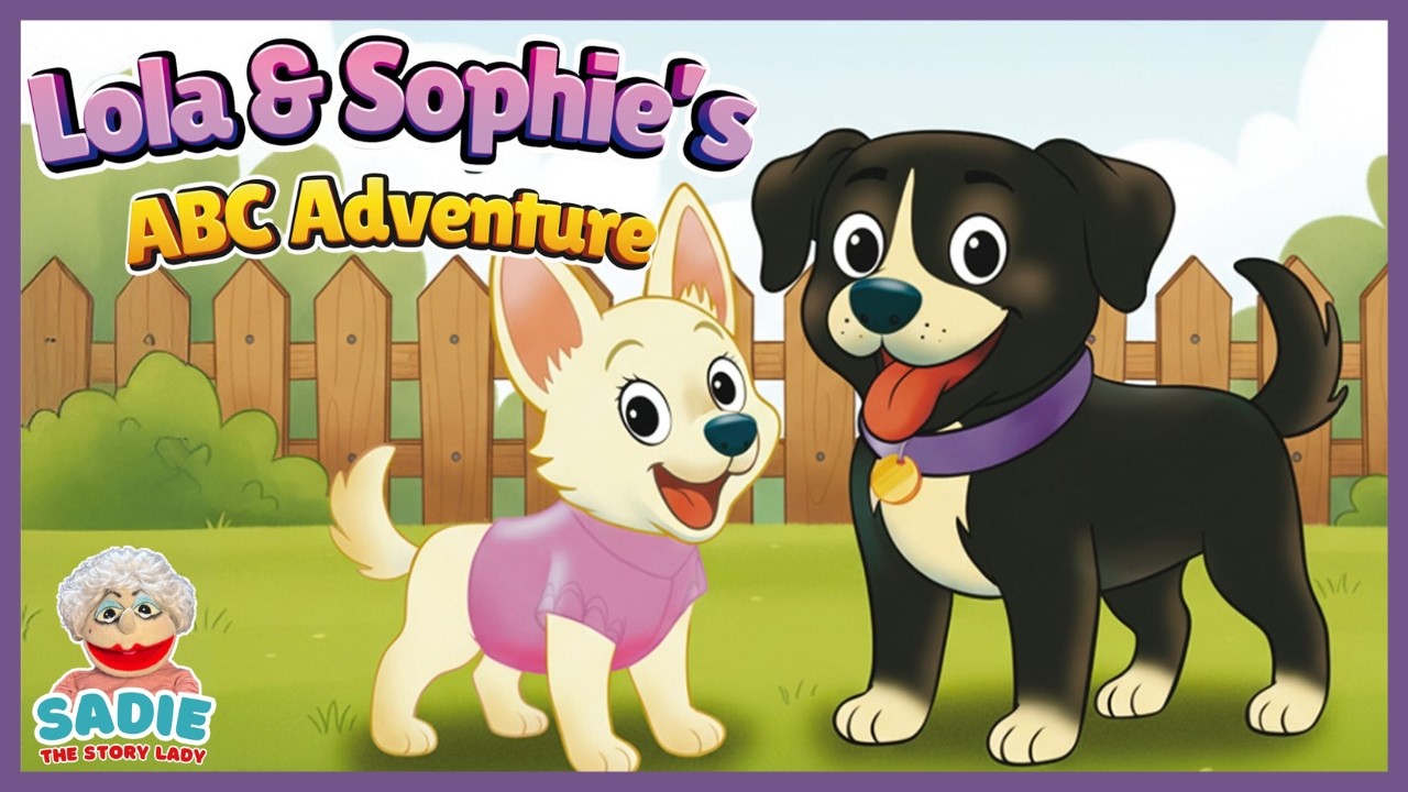 🐾 ABC Fun with Dogs! | Lola & Sophie's ABC Adventure Read Aloud 🐶