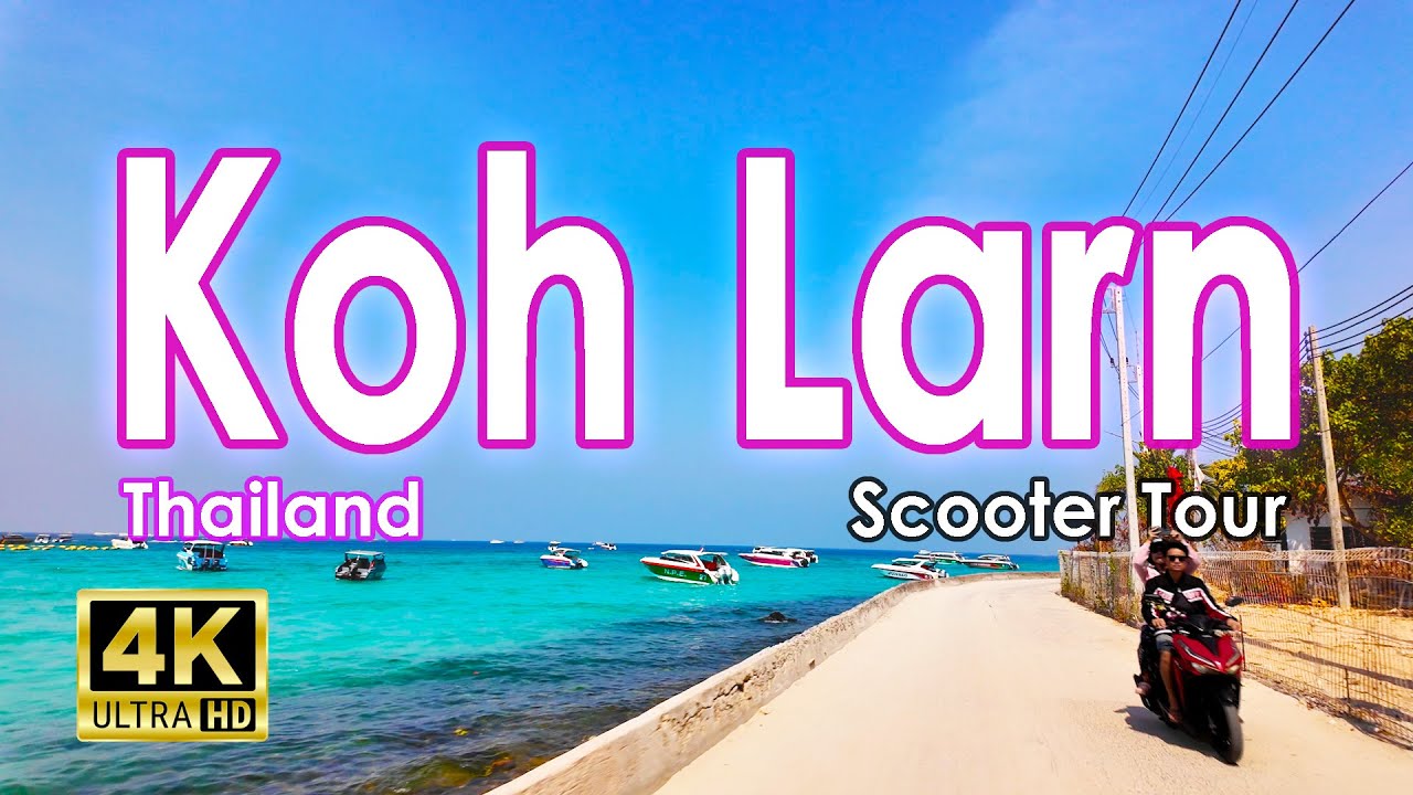 Scootering Across Koh Larn Island - The Ultimate Adventure | 4K UHD 60 fps