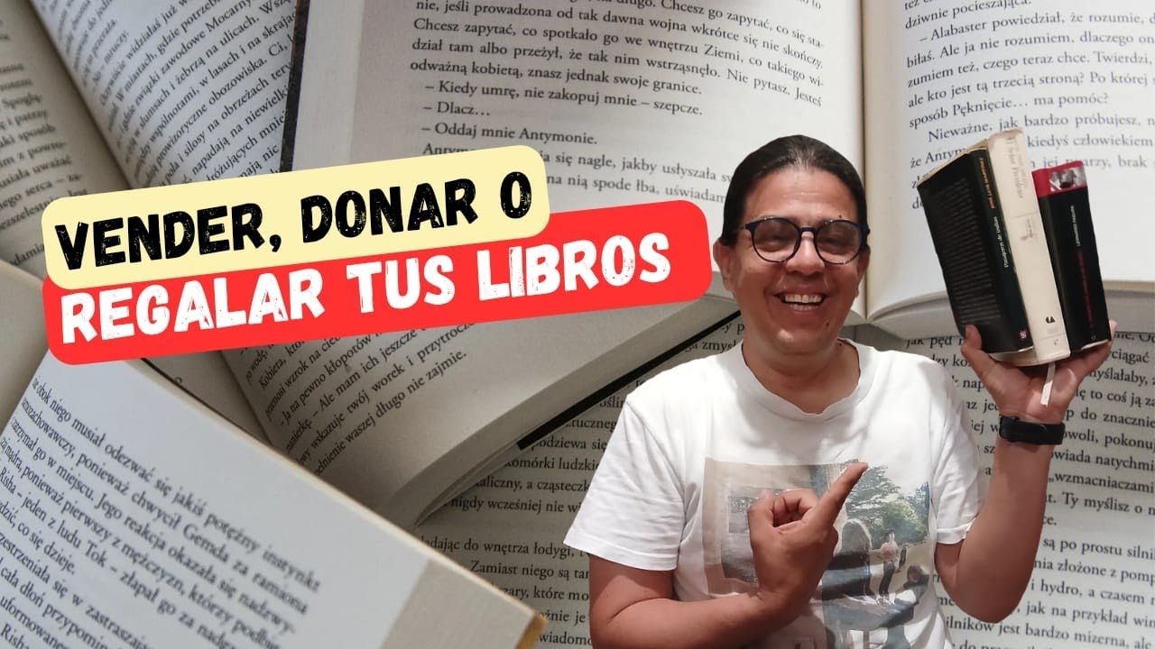 Cuando vender, regalar o donar tus libros 
