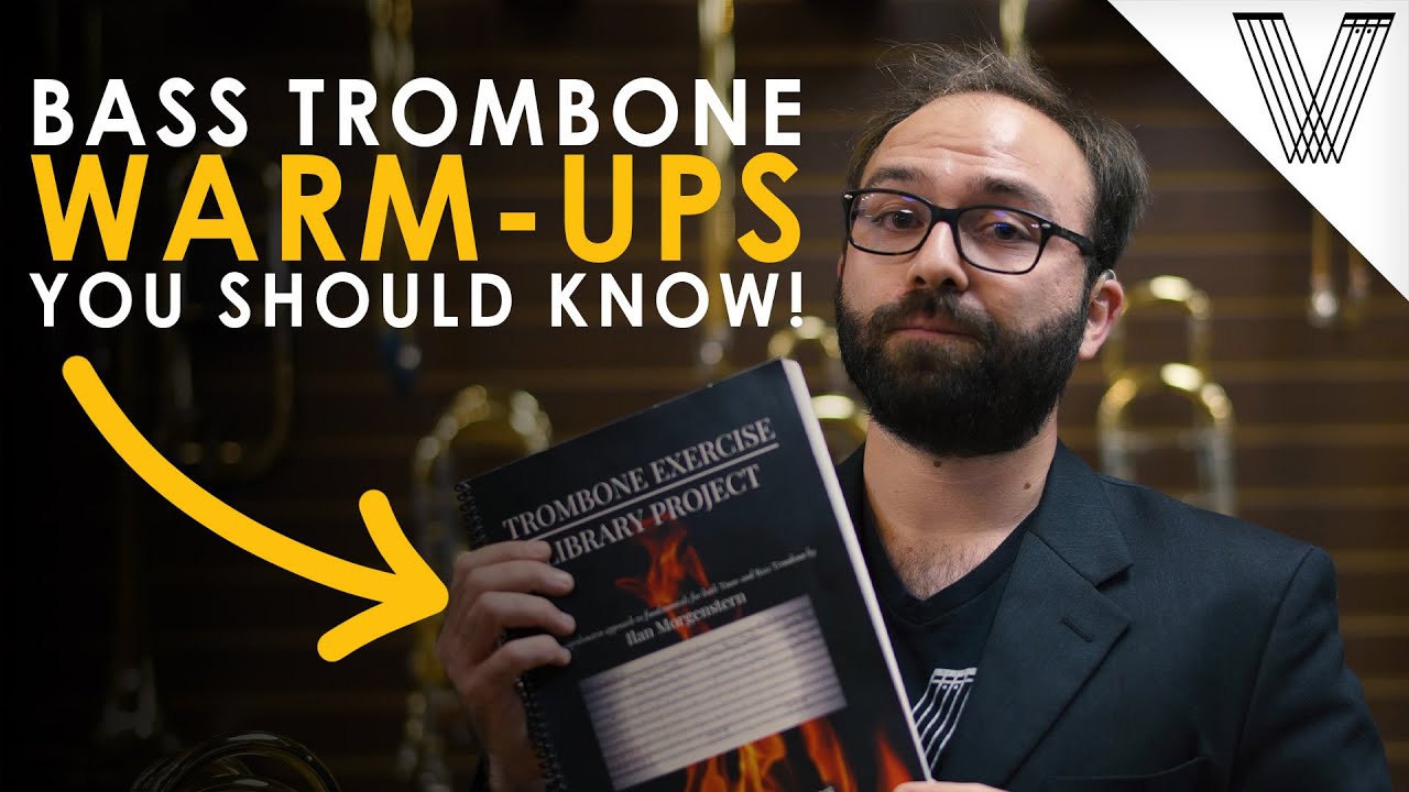Three Bass Trombone Warm-Ups You Should Know!