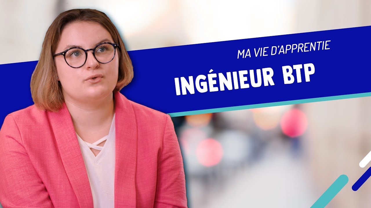 Ma vie d'apprentie - Ameline, ingénieur BTP