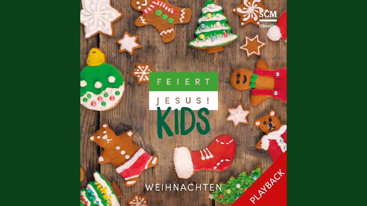 Weihnachten ist Party für Jesus (Playback)