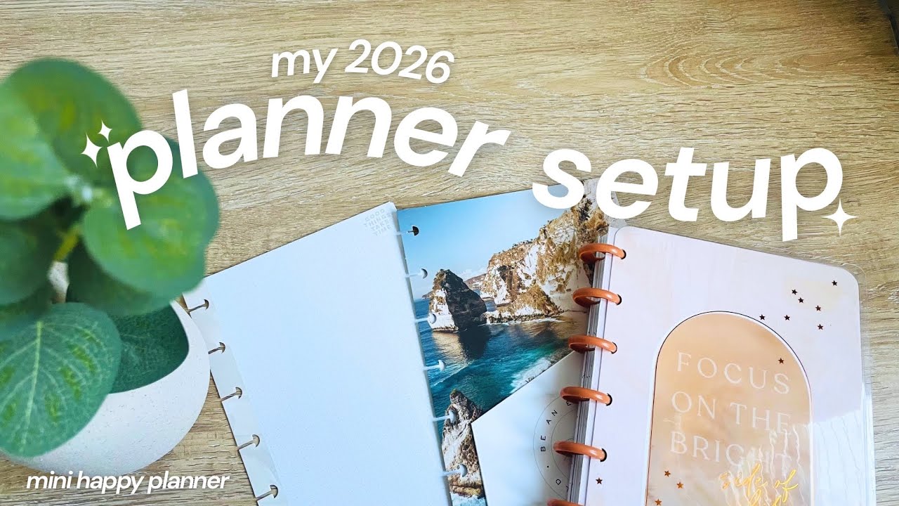 My 2026 Planner Setup | Mini Happy Planner