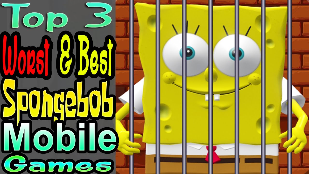 3 Worst/Best Spongebob Mobile Games