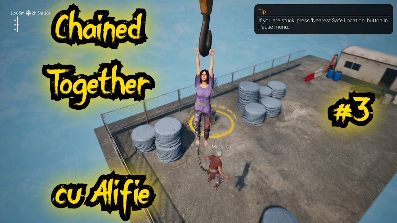 Ep.3 Chained Together cu Alifie
