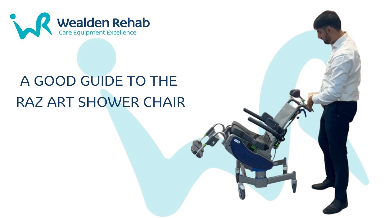 A Good guide to the Raz ART Shower Chair with Wealden Rehab