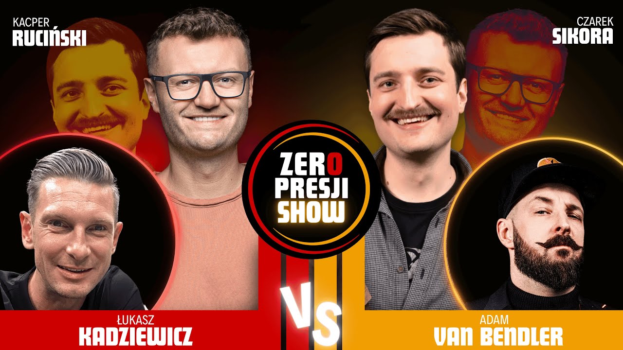 ZERO PRESJI SHOW #9 -  Ruciński, Sikora, Van Bendler, Kadziewicz, Termos
