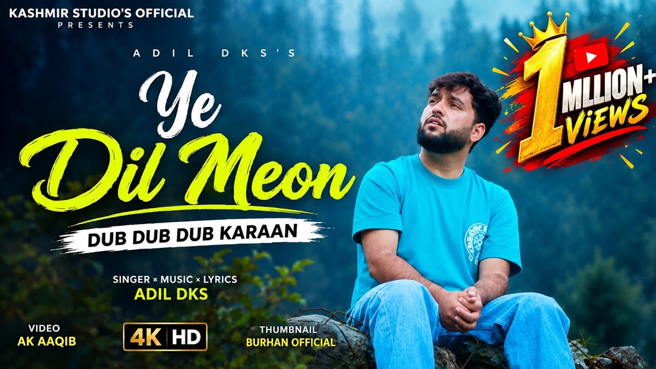 DIL MEON &bull; Official Video | ADIL DKS | New Kashmiri Song