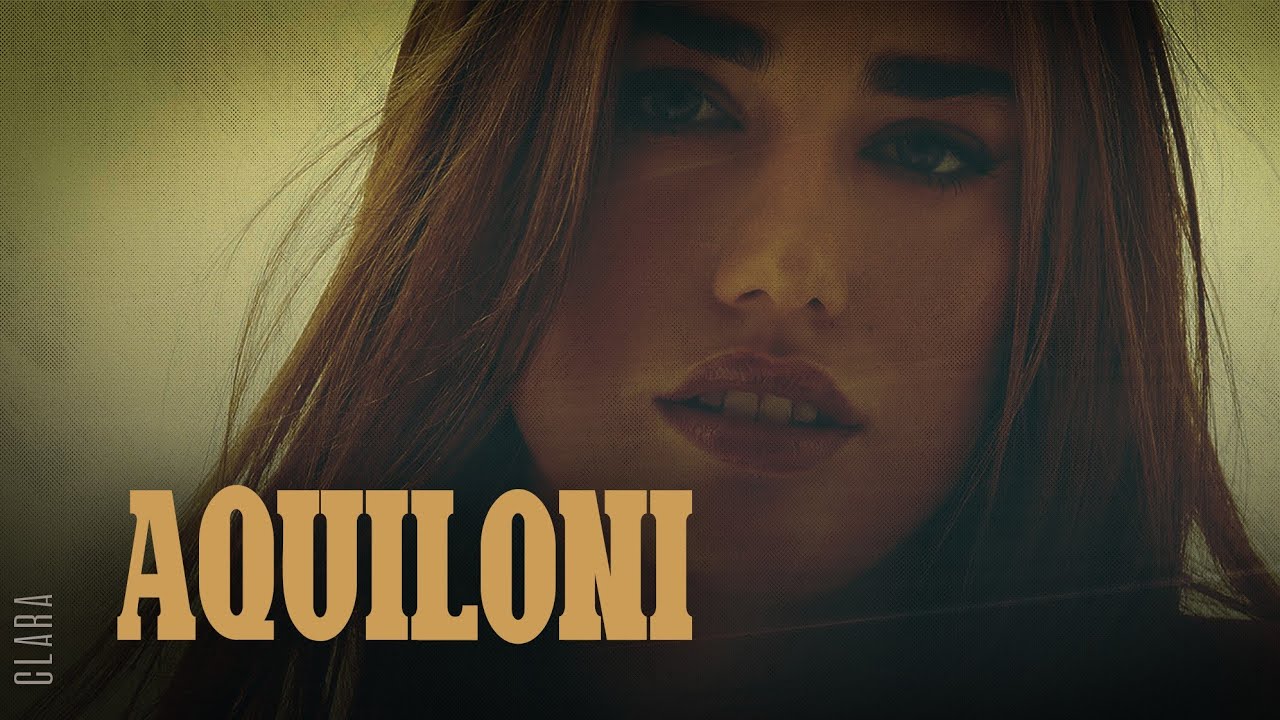 Clara 🎵 AQUILONI (Lyrics/Testo)