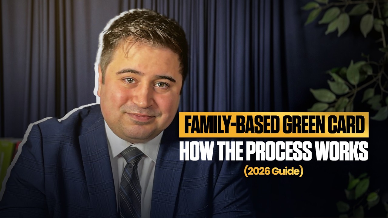 Family-Based Green Card How the Process Actually Works? (2026 Guide)