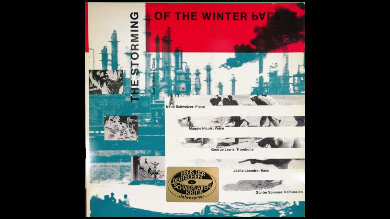 Irene Schweizer - The Storming Of The Winter Palace (1988) Full Album