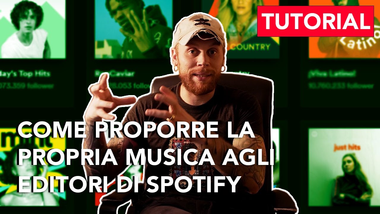 COME PROPORRE LA PROPRIA MUSICA AGLI EDITORI DI SPOTIFY
