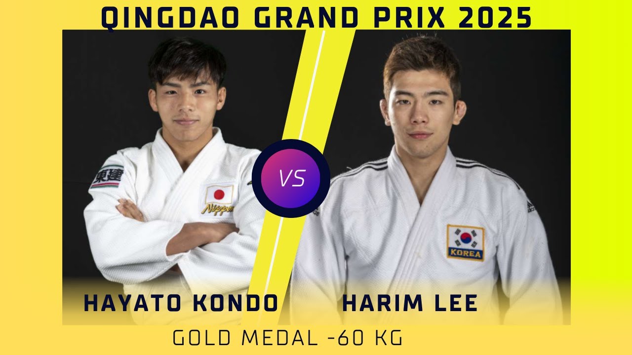 Hayato KONDO VS Harim LEE Qingdao Grand Prix 2025 Gold medal contest -60 kg