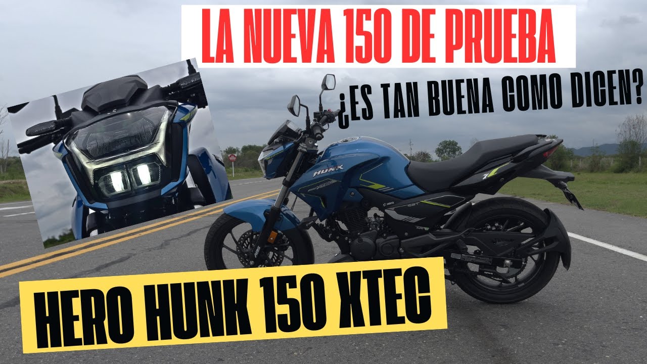 PRUEBA FINAL Hero Hunk 150 XTEC - ¿La MEJOR 150 del MERCADO?