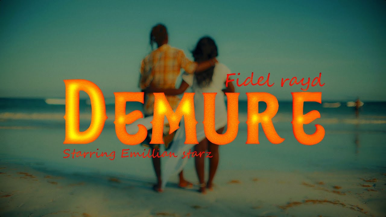 DEMURE - Fidel Rayd (Official Music Video)