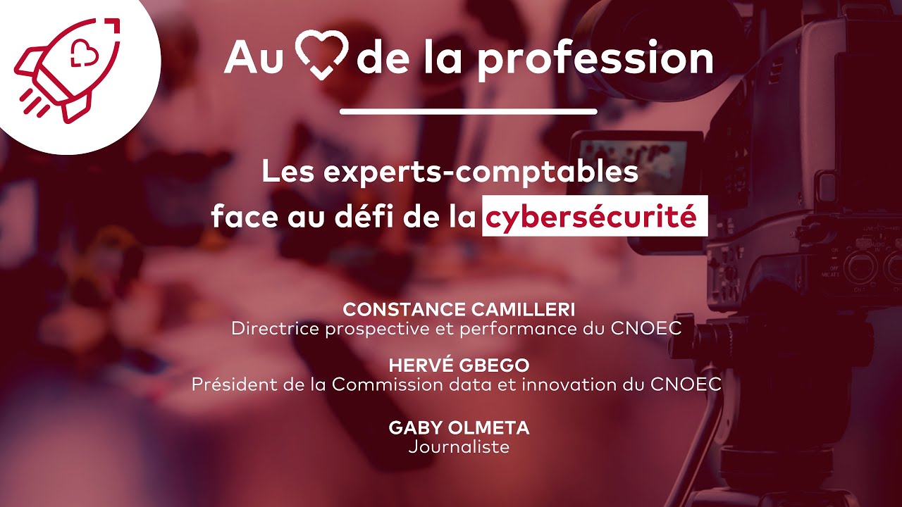 Les experts-comptables face au défi de la cybersécurité