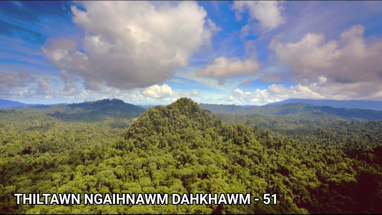 Thiltawn Ngaihnawm Dahkhawm 51