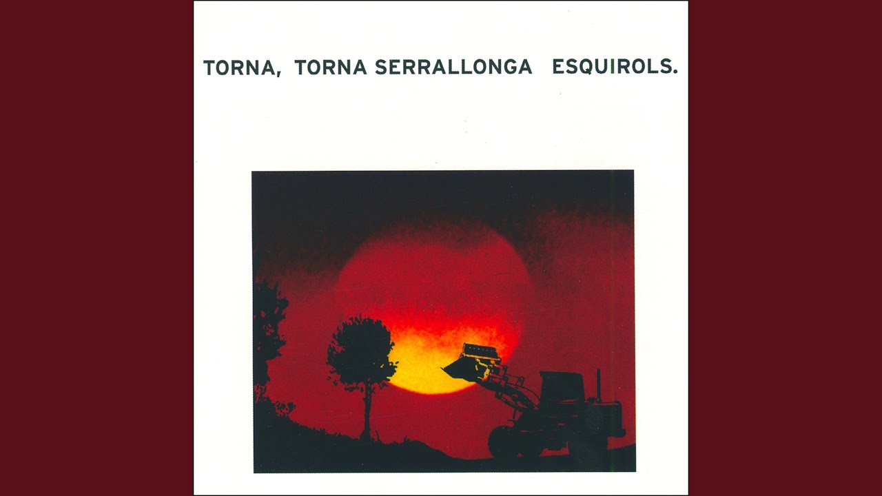 Torna, Torna Serrallonga