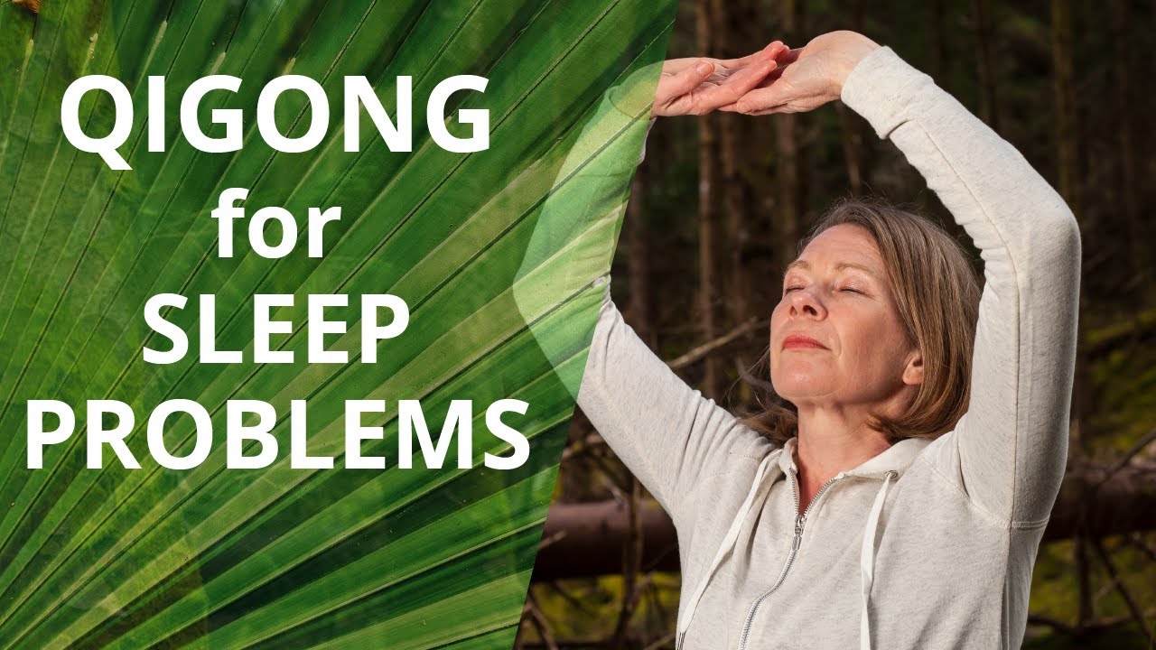 Qigong for Sleep Problems