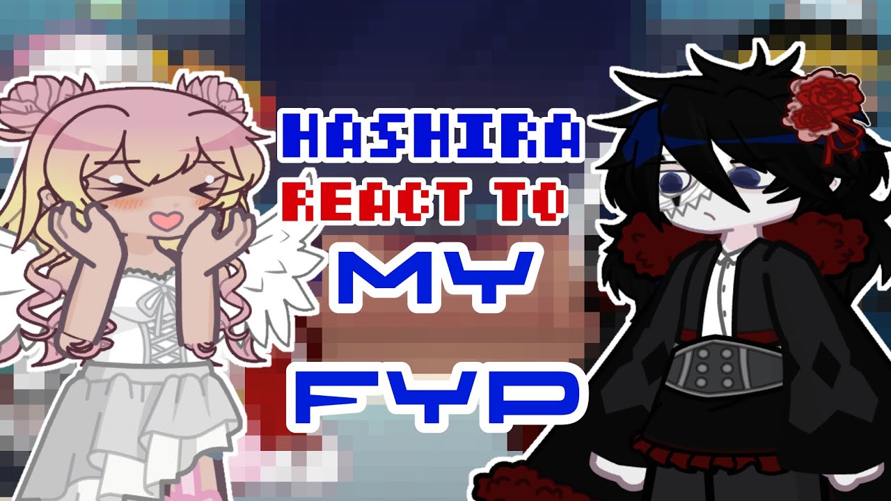 Hashira React to My FYP | VALENTINES SPECIAL | 2X SPEED | 
