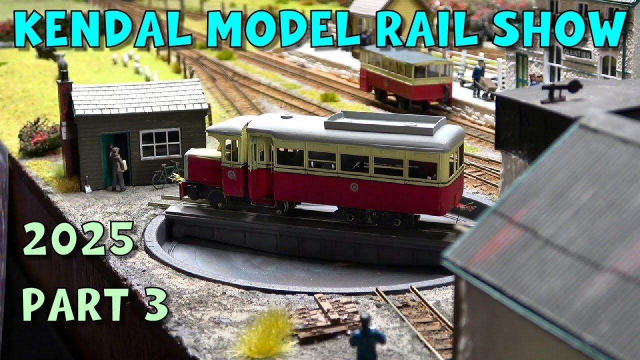 Kendal Model Railway Exhibition 2025 – Part 3