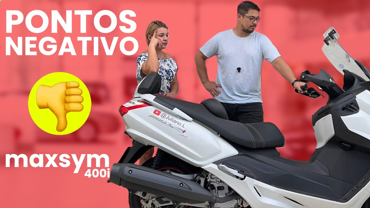 Pontos NEGATIVOS da Maxsym, o que a Garupa ACHA?