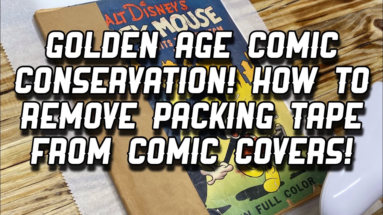 Golden Age Comic Conservation! How to Remove Packing Tape From Comic Covers! Start to Finish!