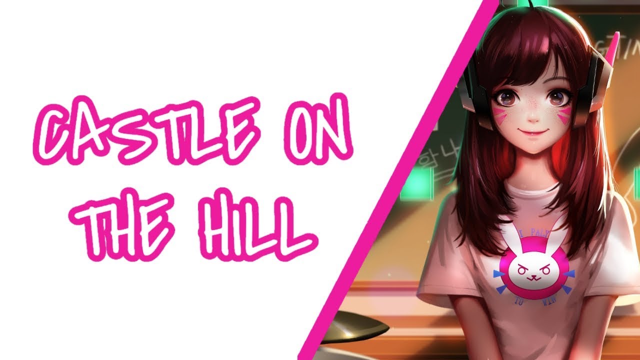 Nightcore - Castle On The Hill (Female Version)
