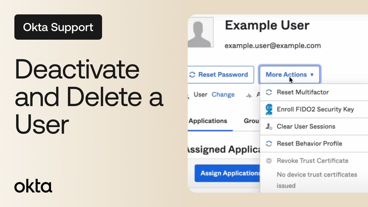 Deactivate and Delete a User in Okta | Okta Support