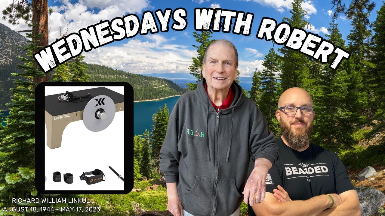 Wednesday's With Robert (Episode 5): Eccentric Strength Training for Older Adults & Low Back Health