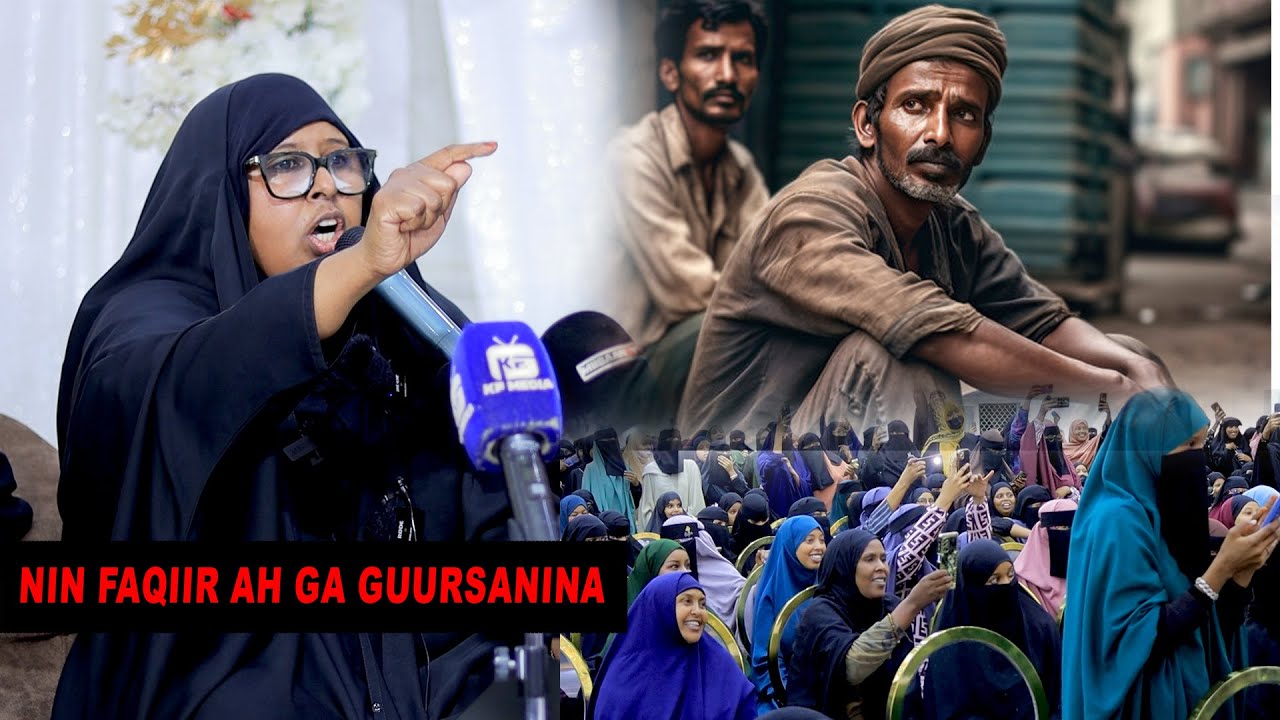 “ Nin faqiir ah ga guursanina Hablow ” Shiikad Muna Axmed