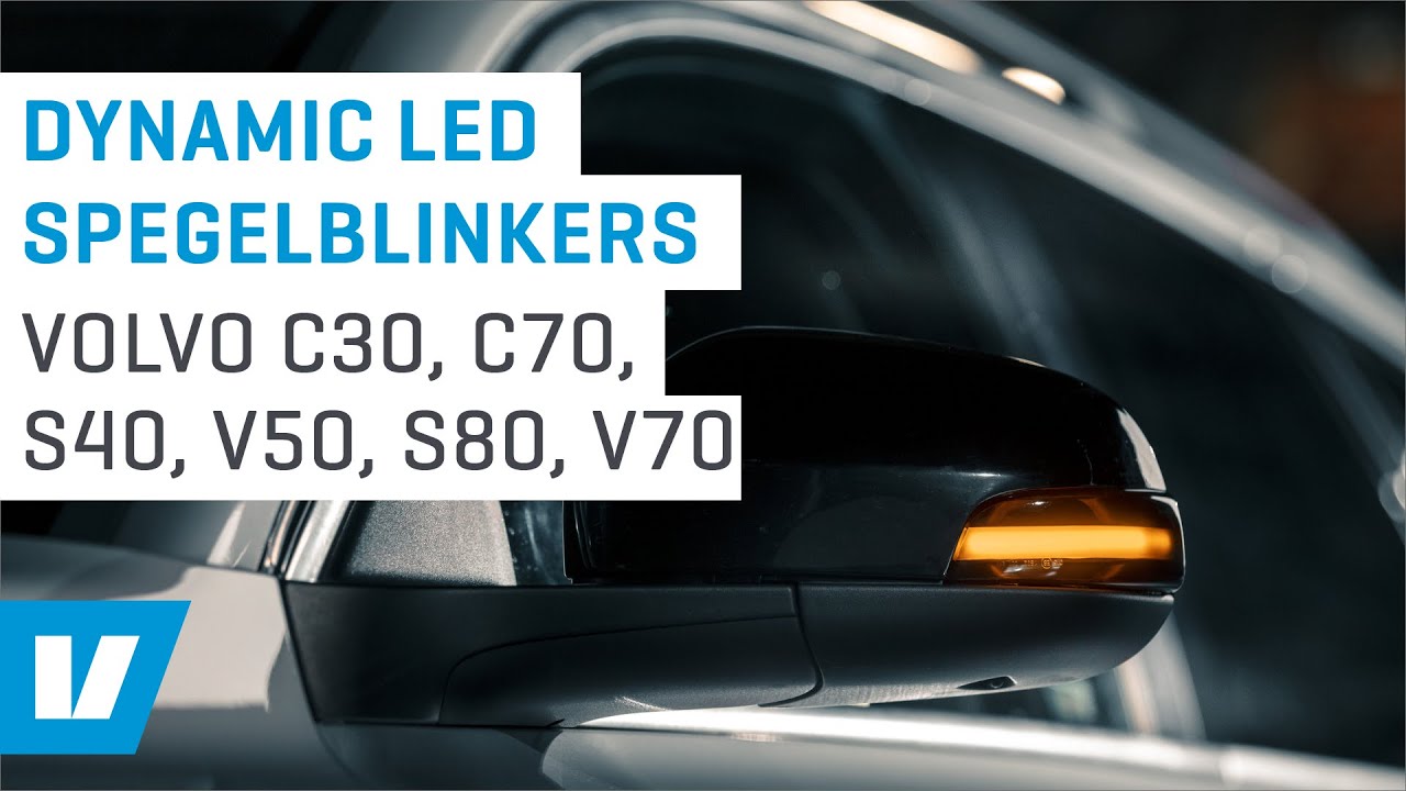 Hur du monterar Dynamic LED spegelblinkers till Volvo C30, C70, S40, S60, V50, S80, V70