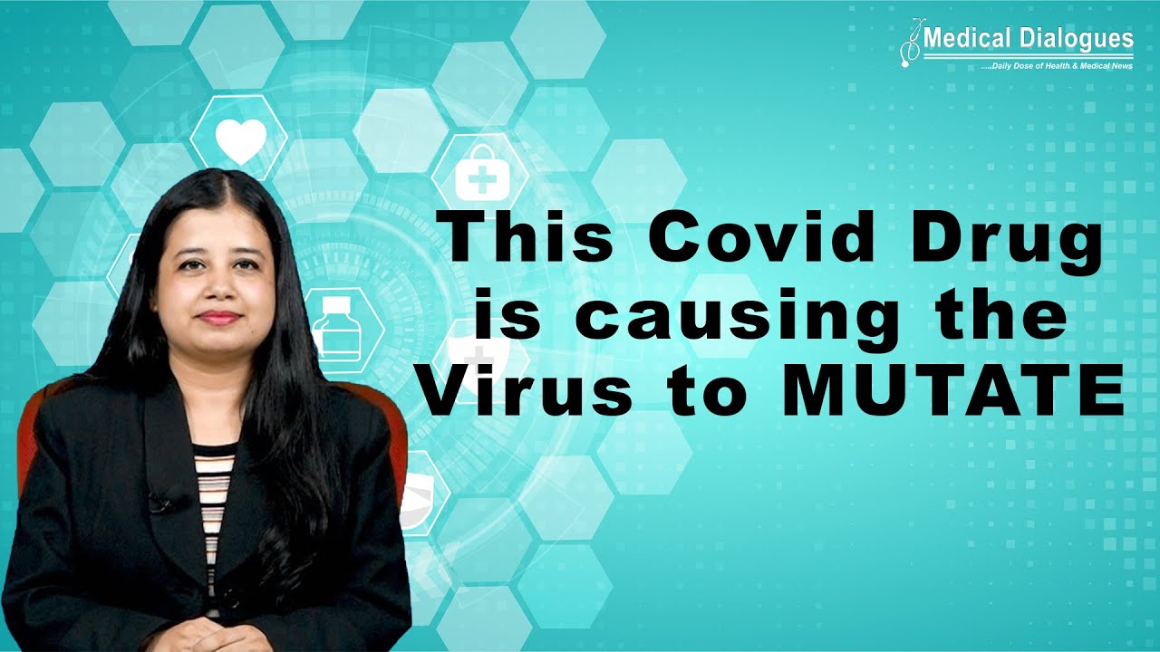 Covid antiviral drug Molnupiravir Linked to Mutations in SARS CoV 2 Genome