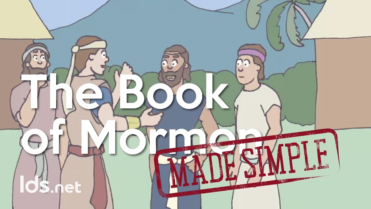 The Book of Mormon - Made Simple