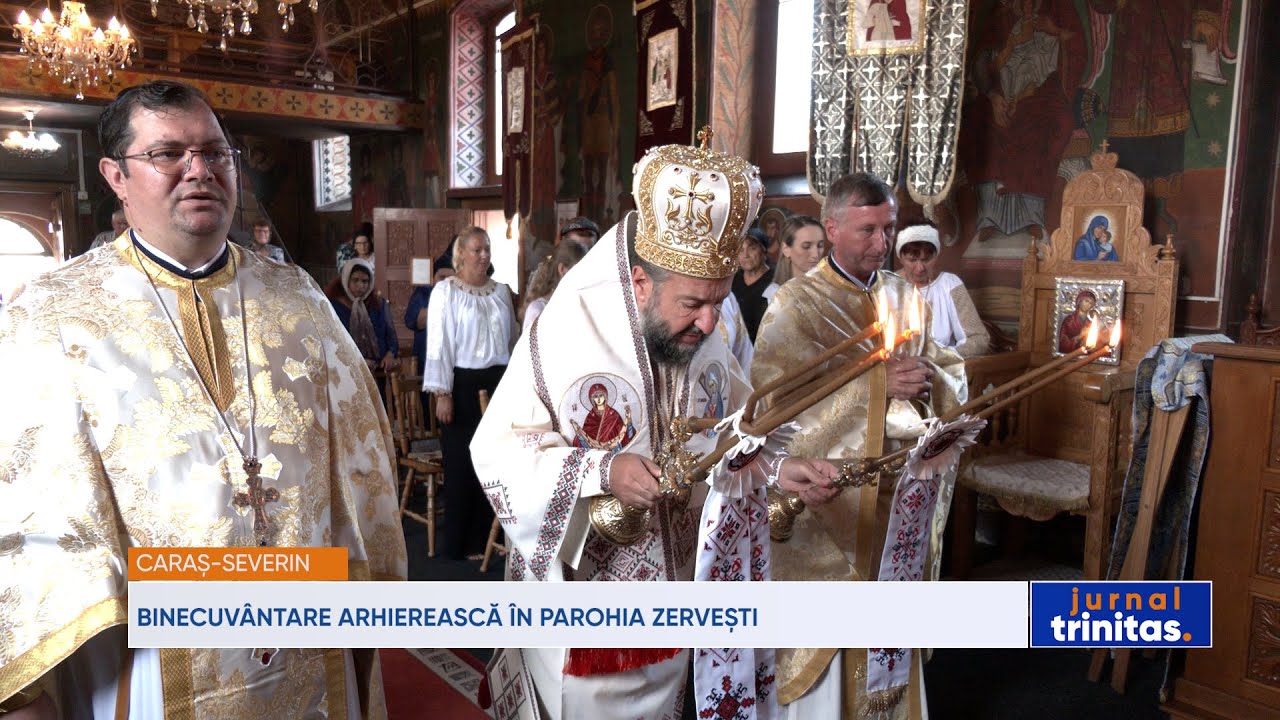 Binecuvântare arhierească în Parohia Zervești din județul Caraș-Severin