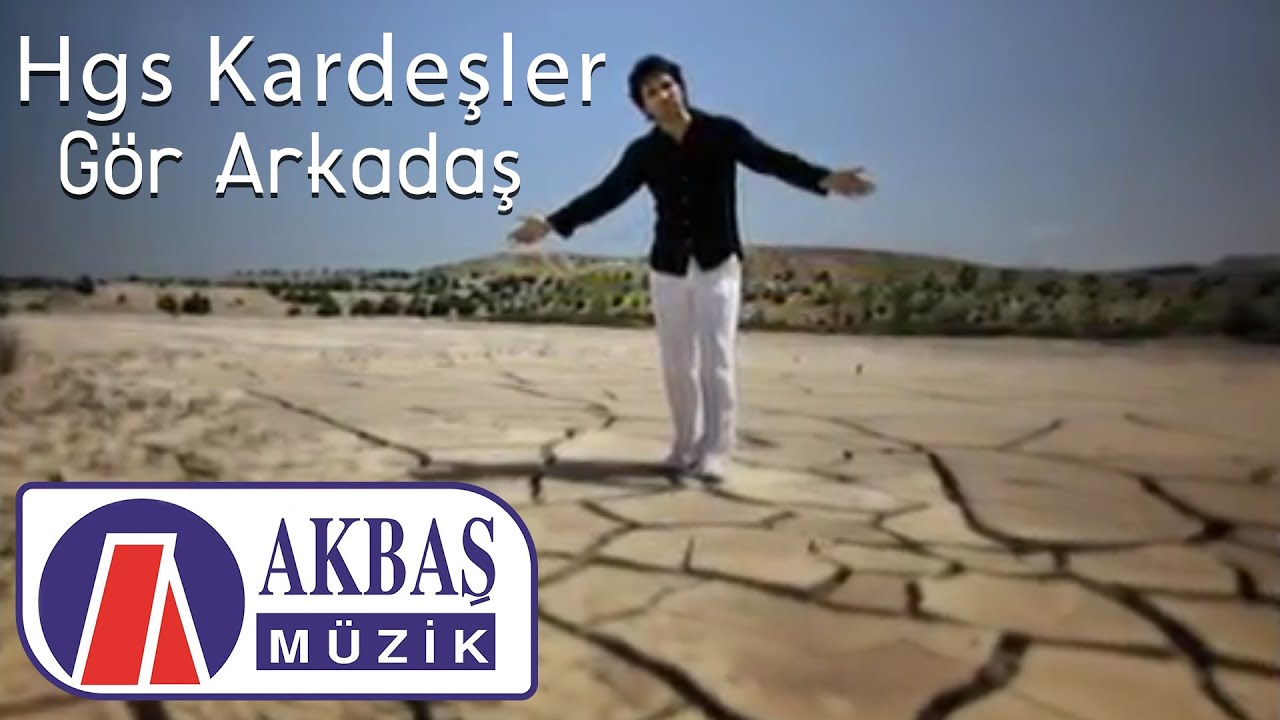 Hgs Kardeşler | Gör Arkadaş (Official Video)