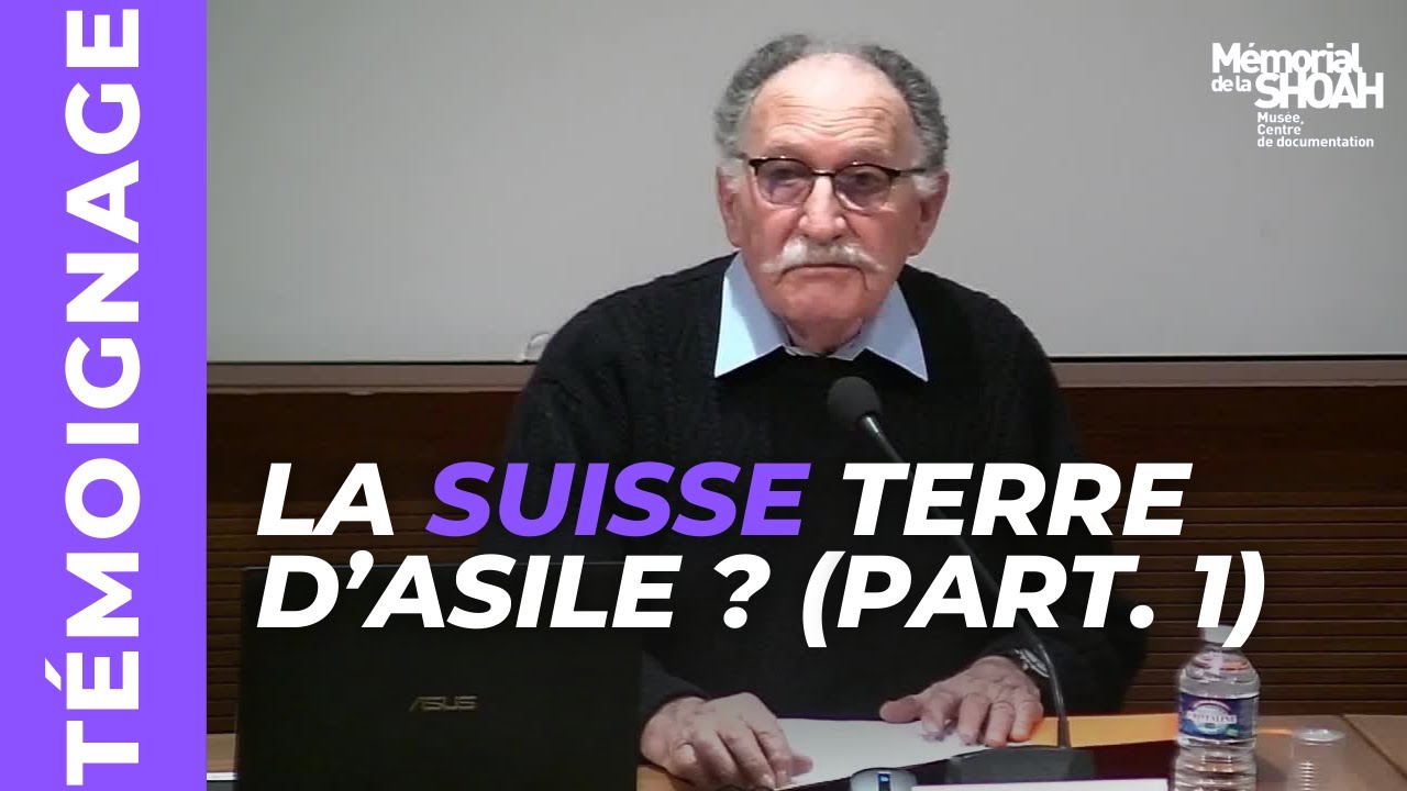 Témoignages : La Suisse terre d’asile ? La parole des témoins (PARTIE 1)