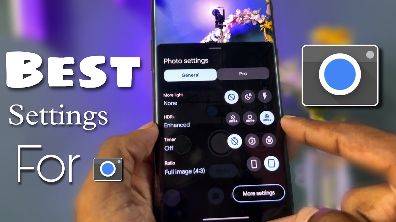 Best settings for latest Google Camera 9.4📸 || For good quality photos, use these settings on GCAM.
