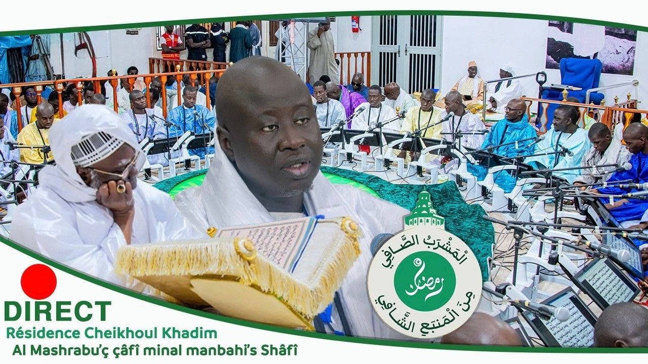 🔴En Direct Résidence Cheikhoul Khadim : Al Mashrabu'ç çâfî minal manbahi'sh Shâfî -12em Jour Ramadan
