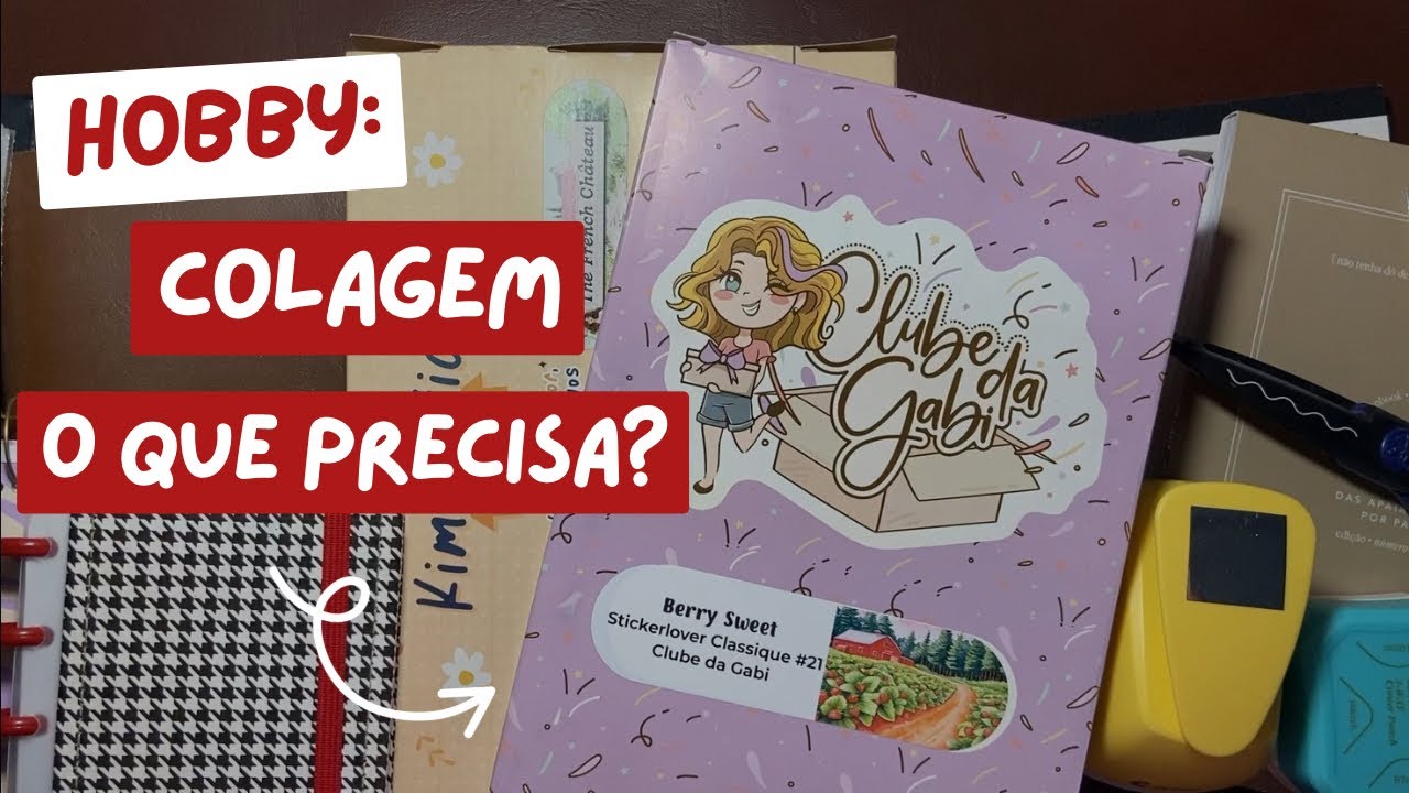 Hobby colagem Quais materiais precisa pra começar o hobby | Começa Hobby hoje