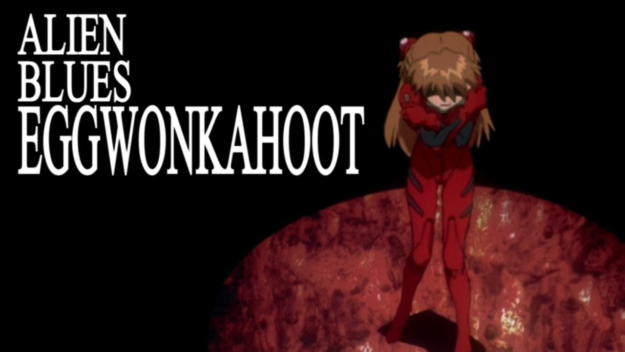 Asuka Langley Soryu - Alien Blues - eggwonkahoot