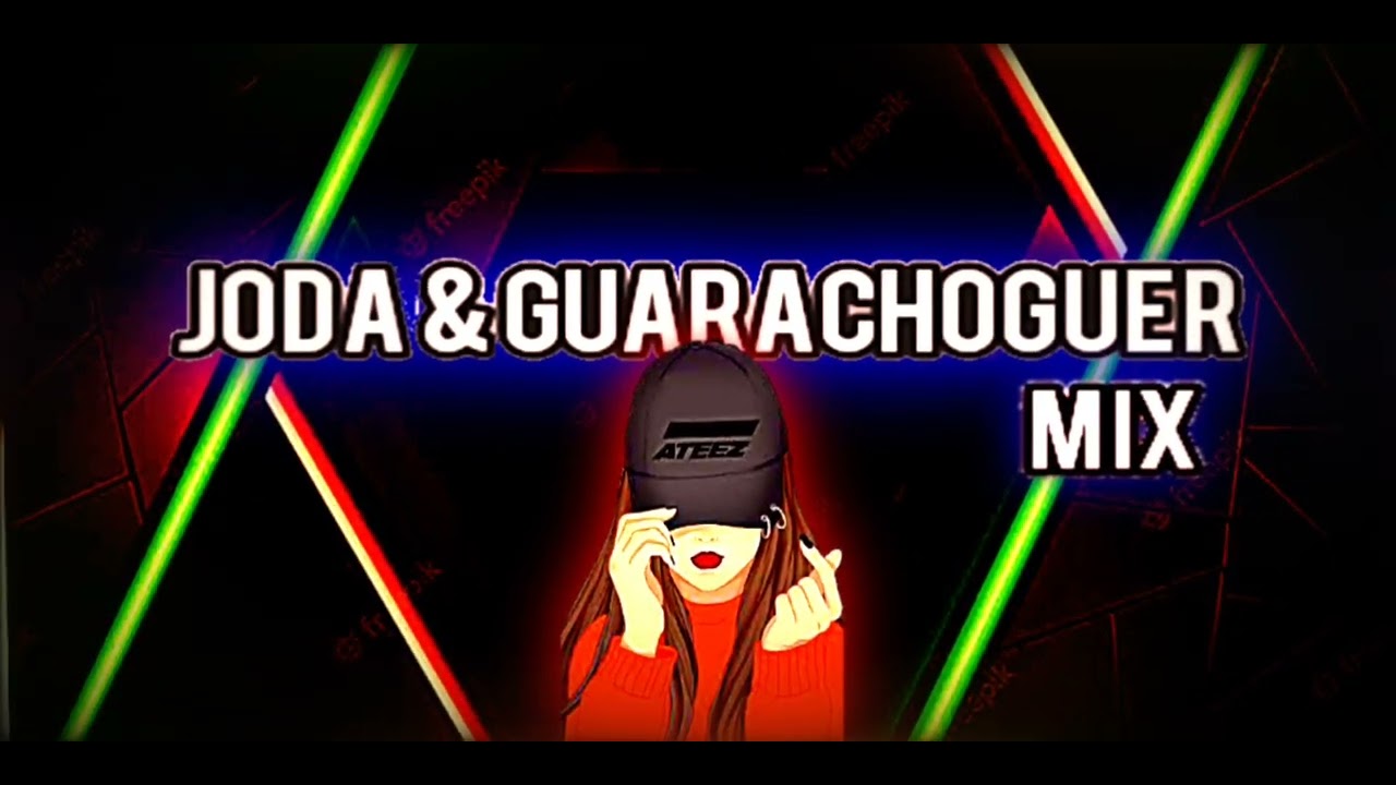 joda & guarachoguer mix 2022