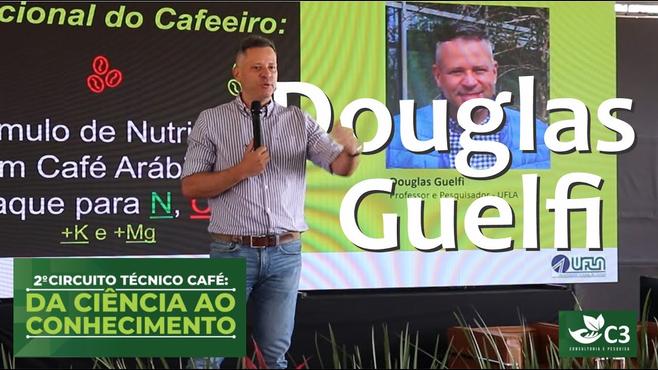 Raízes da Necessidade Nutricional do Cafeeiro - Douglas Guelfi