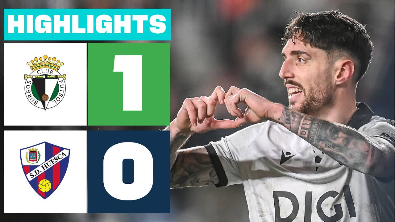 BURGOS CF 1 - 0 SD HUESCA | RESUMEN LALIGA HYPERMOTION