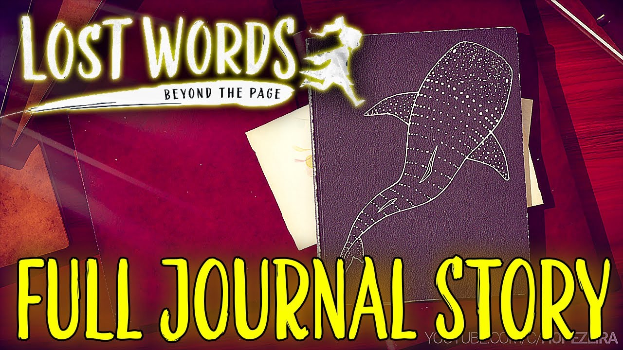 Lost Words: Beyond the Page - FULL JOURNAL STORY Gameplay (No Commentary)